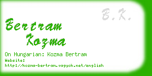 bertram kozma business card